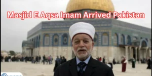 Al-Aqsa Mosque Imam in Pakistan for 4-Day Visit