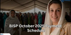 BISP October 2025 Payment Schedule: Check Rs.13,500 Installment and Camp Details Here